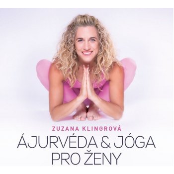 Ajurvéda & jóga pro ženy - Zuzana Klingrová