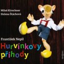 Hurvínkvy příhody – Kirschner Miloš, Štáchová Helena