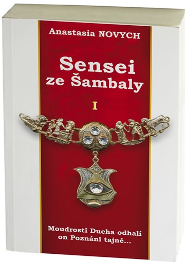 Sensei ze Šambaly 1 - Novych Anastasia