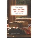 Krkonošská kuchařka aneb Hory dávají chléb - Gerstner Miloš