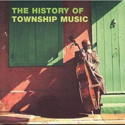 V/A - History Of Township Music CD – Zbozi.Blesk.cz