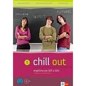 Chill out 1 - CUP - Tkadlečková C., Perná T., Krulišová D.,