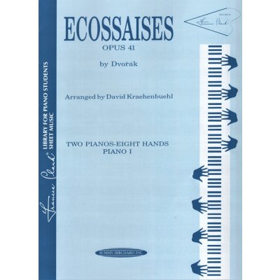 Dvořák Ecossaises Op.41 Skotské tance 2 klavíry 8 rukou – Hledejceny.cz