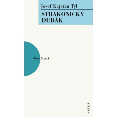 Strakonický dudák - 2. vydání - Josef Kajetán Tyl