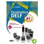 Destination DELF B1 – Sleviste.cz
