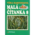 Malá čítanka 8 - Martinková – Hledejceny.cz