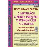 Novelizované zákony o matrikách, o mene a priezvisku, o rodnom čísle a o rodine - Epos – Hledejceny.cz