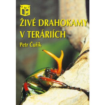 Živé drahokamy v teráriích - Petr Čurík