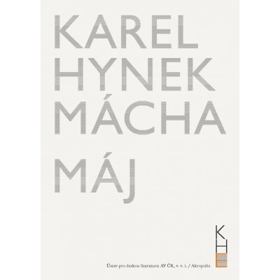 Máj - Karel Hynek Mácha – Hledejceny.cz