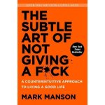 Subtle art of not giving a fuck – Manson Mark – Hledejceny.cz