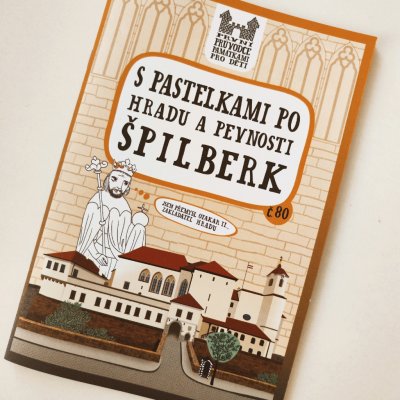 S pastelkami po hradu a pevnosti Špilberk - Eva Chupíková – Hledejceny.cz