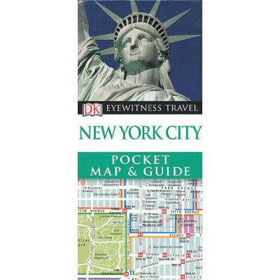 DK Eyewitness Pocket Map and Guide: New York City – Zboží Mobilmania