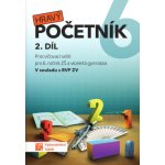 Hravý početník 6 - pracovní sešit - 2. díl – Zbozi.Blesk.cz