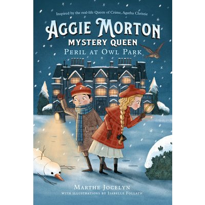 Aggie Morton, Mystery Queen: Peril at Owl Park Jocelyn MarthePaperback – Hledejceny.cz