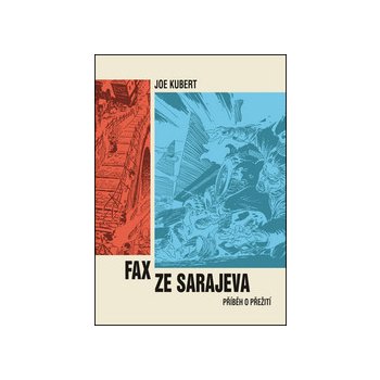 Fax ze Sarajeva - Joe Kubert