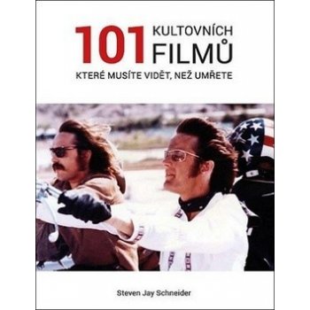 101 kultovních filmů - Steven Jay Schneider