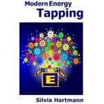 Modern Energy Tapping MET - Engaging The Power Of The Positives For Health, Wealth & Happiness Hartmann SilviaPaperback – Sleviste.cz