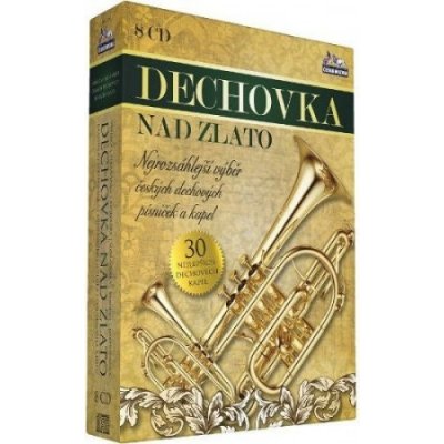 Various - Dechovka Nad Zlato