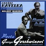 Ondřej Havelka - Rhapsody In Blue - Pocta George Gershwinovi CD – Sleviste.cz