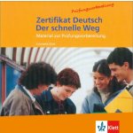 ZERTIFIKAT DEUTSCH - DER SCHNELLE WEG AUDIO CD - GICK, C., S...