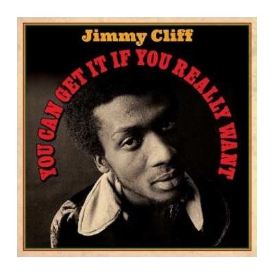 Jimmy Cliff - You Can Get it if You Really Want LP – Zboží Mobilmania