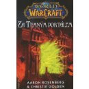 World of Warcraft: Za temným portálem - Christie Golden, Aaron Rosenberg