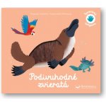 Podivuhodné zvieratá - Pascale Hédelin, Raphaëlle Michaud – Hledejceny.cz