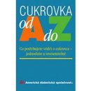 Cukrovka od A do Z