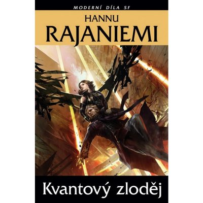 Kvantový zloděj Rajaniemi Hannu – Hledejceny.cz