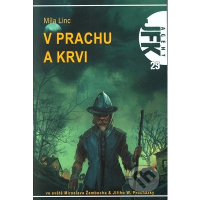 V prachu a krvi - Míla Linc