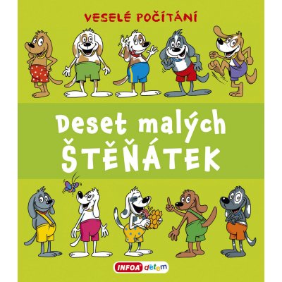 Deset malých štěňátek - Veselé počítání - Pavlína Šamalíková – Hledejceny.cz