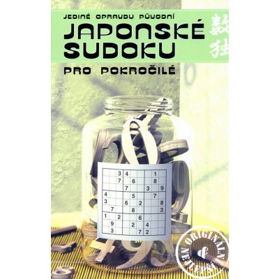 Jediné opravdu původní japonské sudoku pro pokročilé - Tim Preston, Brožovaná vazba paperback