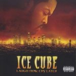 Ice Cube - Laugh Now, Cry Later CD – Zboží Mobilmania