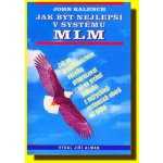 Jak být nejlepší v systému MLM – Hledejceny.cz