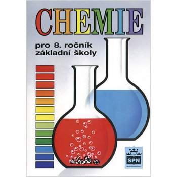 Chemie pro 8. ročník základní školy - Hana Čtrnáctová a kol.