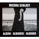 Albíni, Albinosi, Albinos - Vladimír Birgus