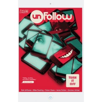 Unfollow TP Vol 3 Turn It Off