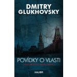 Povídky o vlasti - Glukhovsky Dmitry – Hledejceny.cz