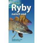 Ryby našich vod – Hledejceny.cz