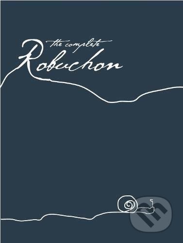 The Complete Robuchon - J. Robuchon