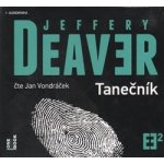 Tanečník - Jeffery Deaver - čte Jan Vondráček – Zboží Dáma