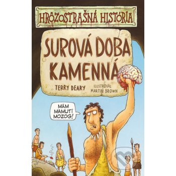 Surová doba kamenná