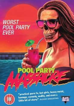 Pool Party Massacre DVD