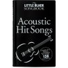 Noty a zpěvník Hal Leonard MS The Little Black Songbook Acoustic Hits