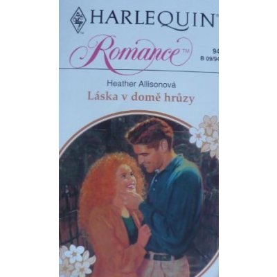 Harlequin Romance 94-Láska v domě hrůzy