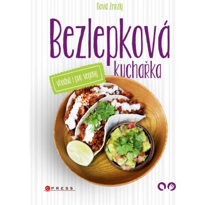 Bezlepkov á kuchařka vhodná i pro vegany - Zmrzlý David – Zbozi.Blesk.cz