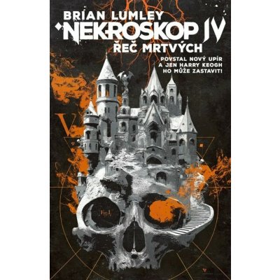 Nekroskop: Řeč mrtvých - Brian Lumley – Hledejceny.cz