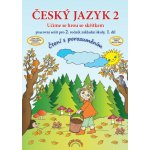 Český jazyk 2 pracovní sešit 1. díl pro 2. ročník ZŠ - Učíme se hrou se skřítkem, v souladu s RVP ZV - Vieweghová T., Andrýsková L. – Hledejceny.cz