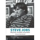 Steve Jobs - můj život, má láska, mé prokletí - Chrisann Brennanová