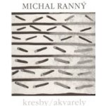 Kresby, akvarely - Michal Ranný – Hledejceny.cz
